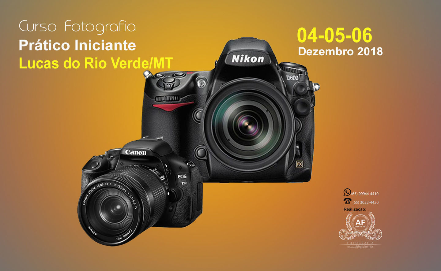 Curso de Fotografia Iniciante - Lucas do Rio Verde/MT Curso de Fotografia Iniciante - Lucas do Rio Verde/MT